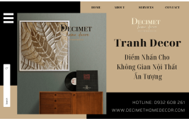 Tô Điểm Cho Không Gian Nội Thất Ấn Tượng , Nghệ Thuật Với Tranh Decor 