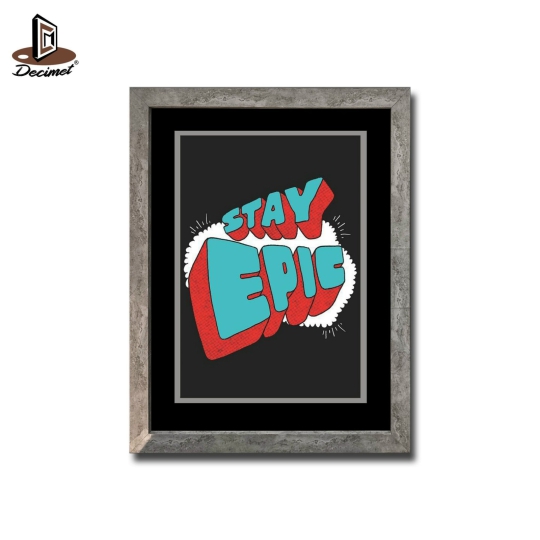 Tranh Khung Composite Giả Bê Tông Stay Epic